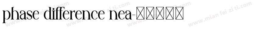 phase difference nea字体转换
